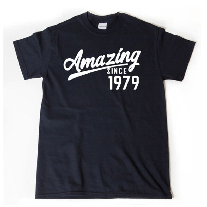 Amazing Since 1979 | T-Shirt